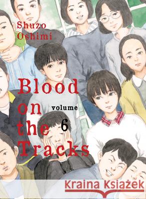Blood on the Tracks 6 Oshimi, Shuzo 9781647290443 Vertical Comics