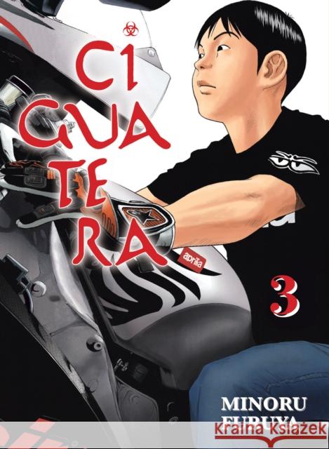 Ciguatera, volume 3 Minoru Furuya 9781647290818