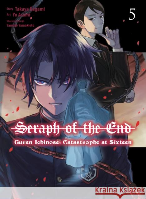 Seraph Of The End: Guren Ichinose: Catastrophe At Sixteen (manga) 5 Takaya Kagami 9781647293529 Vertical Comics
