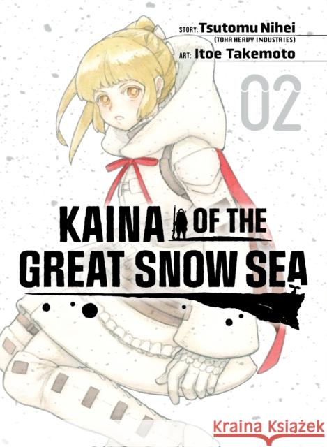 Kaina of the Great Snow Sea 2 Tsutomu Nihei 9781647293574 Vertical Comics