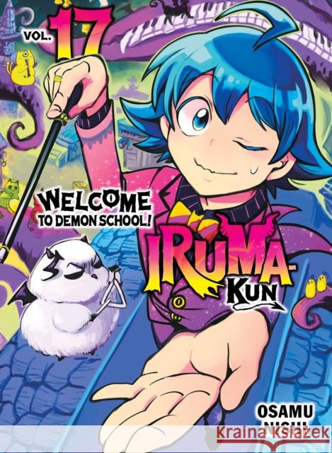 Welcome to Demon School! Iruma-kun 17 Osamu Nishi 9781647294182 Vertical Comics