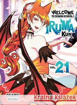 Welcome to Demon School! Iruma-Kun 21 Osamu Nishi 9781647294229 Vertical Comics