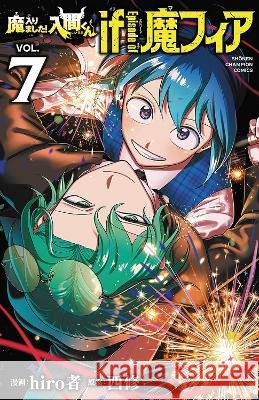 Welcome to Demon School! Iruma-Kun: Irumafia Edition 7 Osamu Nishi Hiroja 9781647296865 Vertical Comics
