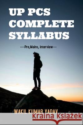 Uppcs Complete Syllabus Wakil Kumar 9781647330842 Notion Press
