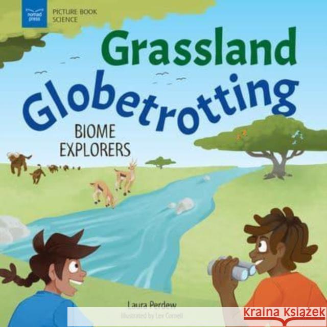 GRASSLAND GLOBETROTTING LAURA PERDEW 9781647410766