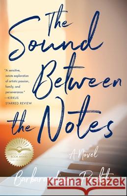 The Sound Between the Notes Barbara Linn Probst 9781647420123