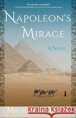 Napoleon's Mirage Michelle Cameron 9781647426200