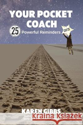 Your Pocket Coach Karen Gibbs 9781647469191 Author Academy Elite