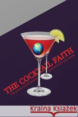 The Cocktail Faith Lou Giannelli 9781647493257 Go to Publish