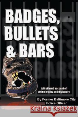 Badges, Bullets and Bars Daniel Shanahan 9781647497446