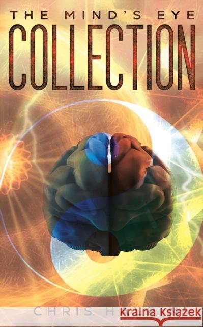 The Mind's Eye Collection Chris Halpin 9781647507886