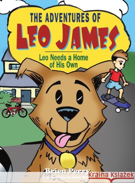 The Adventures of Leo James Brien Perry 9781647509804