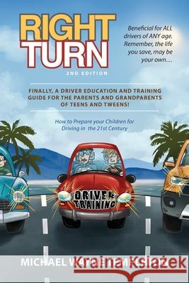 Right Turn Mike Templeton 9781647532963 Urlink Print & Media, LLC