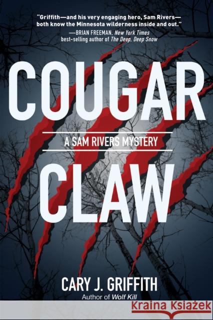 Cougar Claw Cary J. Griffith 9781647550813 Adventure Publications