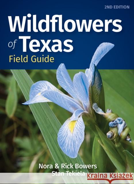 Wildflowers of Texas Field Guide Stan Tekiela 9781647553821 Adventure Publications
