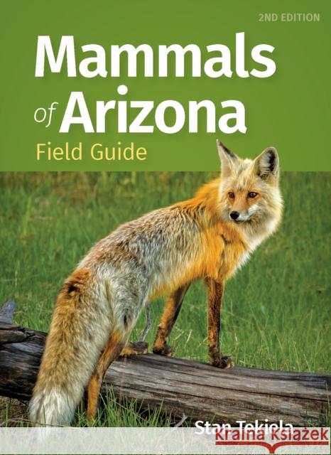Mammals of Arizona Field Guide Stan Tekiela 9781647554231 Adventure Publications