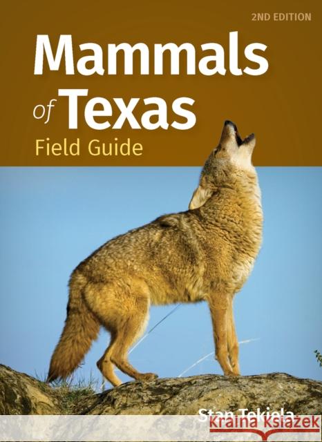 Mammals of Texas Field Guide Stan Tekiela 9781647554255 Adventure Publications