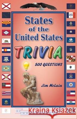 States of the United States Trivia Jim McLain 9781647643829 Book Services Us