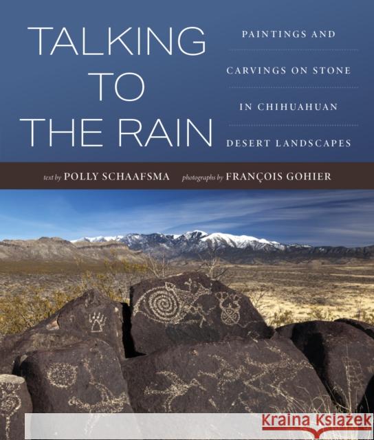 Talking to the Rain: Jornada Mogollon and the Rio Grande Tradition Polly Schaafsma 9781647692476 University of Utah Press