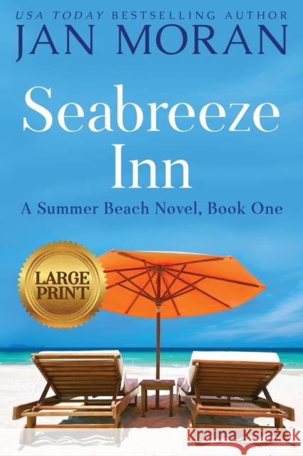 Seabreeze Inn Jan Moran 9781647780111 Sunny Palms Press