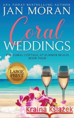 Coral Weddings Jan Moran 9781647780647 Sunny Palms Press