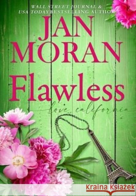 Flawless Jan Moran   9781647780661 Sunny Palms Press