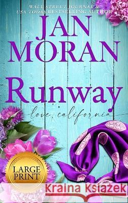 Runway Jan Moran   9781647780715 Sunny Palms Press