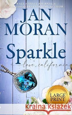 Sparkle Jan Moran   9781647780777 Sunny Palms Press