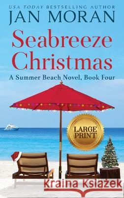 Seabreeze Christmas Jan Moran 9781647780944 Sunny Palms Press