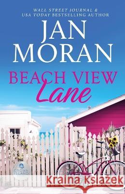 Beach View Lane Jan Moran   9781647781187 Sunny Palms Press