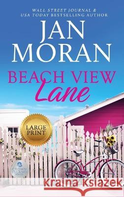 Beach View Lane Jan Moran   9781647781200 Sunny Palms Press