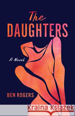 The Daughters Ben Rogers 9781647792015 University of Nevada Press