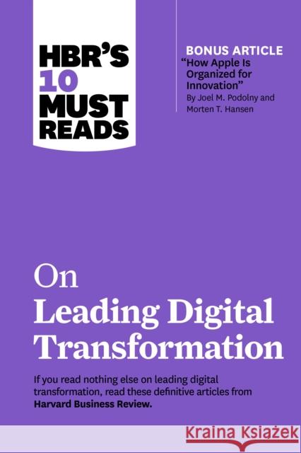 HBR's 10 Must Reads on Leading Digital Transformation Marco Iansiti 9781647822163 Harvard Business Review Press
