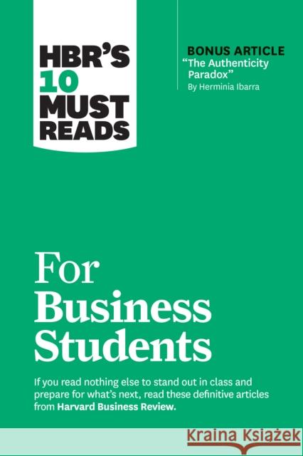 HBR's 10 Must Reads for Business Students Chris Anderson 9781647825874