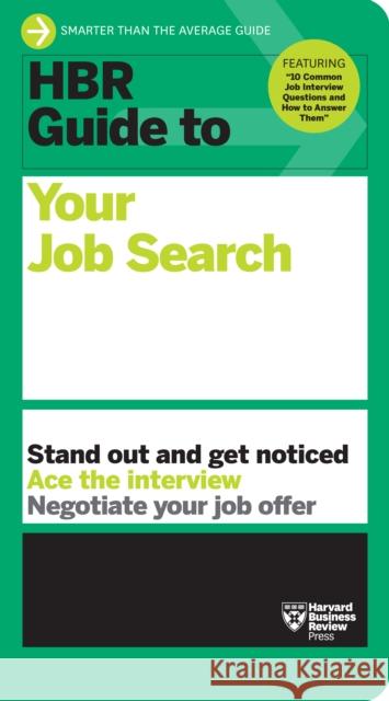 HBR Guide to Your Job Search Harvard Business Review 9781647825935 Harvard Business Review Press