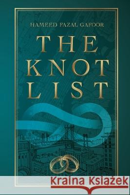 The Knot List Hameed Fazal Gafoor 9781647835750 Notion Press