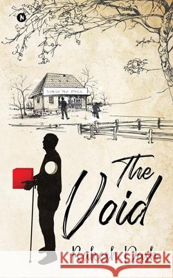 The Void Rakesh Dash 9781647835880 Notion Press