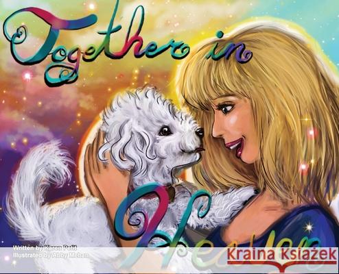 Together in Heaven Karen Petit Abby Mehan 9781647865863