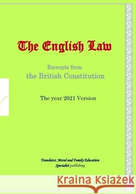 The English Law Erena a. Svirska-Huish 9781647869083 Translator, Moral and Family Education