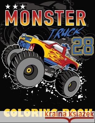 Monster Truck Coloring Book: Big Coloring Book for Boys and Girls Blue Wave Press 9781647900311