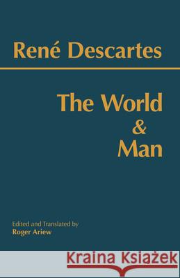 World and Man RenÃ© Descartes 9781647921330