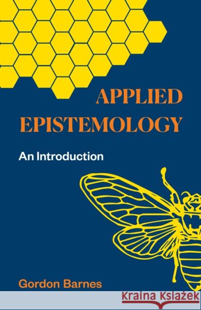 Applied Epistemology Gordon Barnes 9781647922313