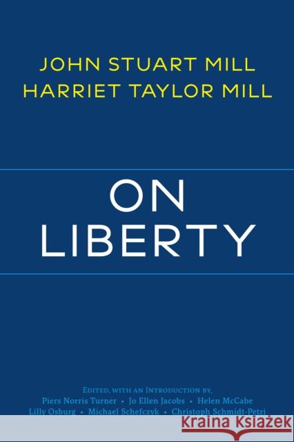 On Liberty Harriet Taylor Mill 9781647922641