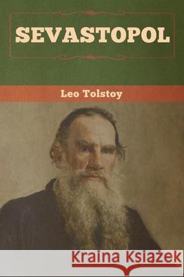 Sevastopol Leo Tolstoy 9781647990534