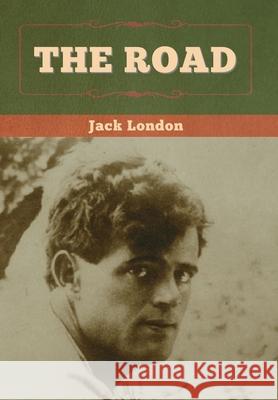 The Road Jack London 9781647994471