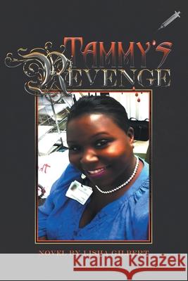 Tammy's Revenge Lisha Gilbert 9781648011597