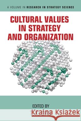 Cultural Values in Strategy and Organization T. K. Das 9781648025129 Information Age Publishing