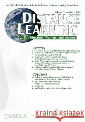 Distance Learning Volume 19, Issue 1 2022 Michael Simonson 9781648029752