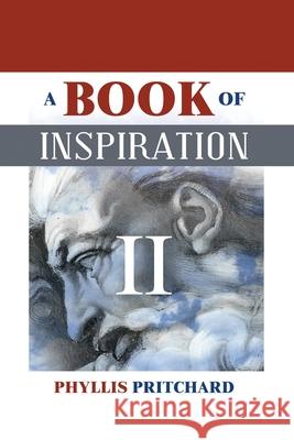 A Book of Inspiration II Phyllis Pritchard 9781648040474