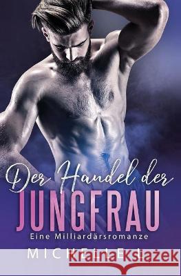 Der Handel der Jungfrau Michelle L 9781648089138 Blessings for All, LLC